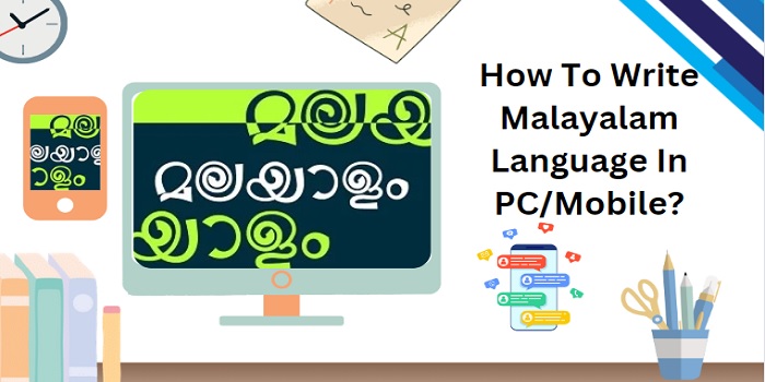 How to type malayalam font in mobile or computer