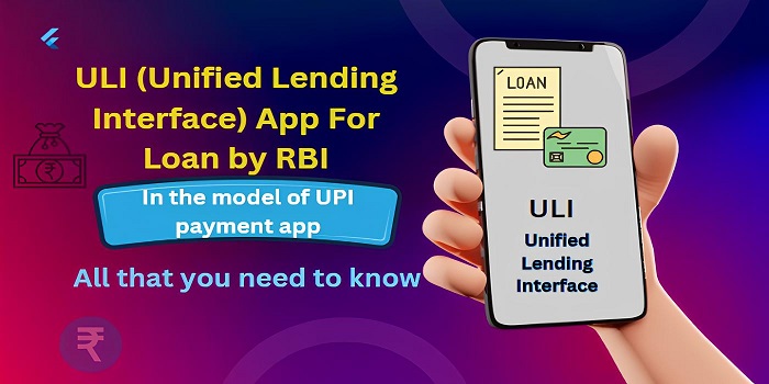 unified lending interface app by RBI